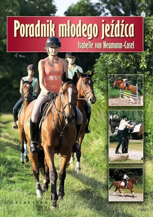 Poradnik młodego jeźdźca - Isabelle von Neumann-Cosel - książka