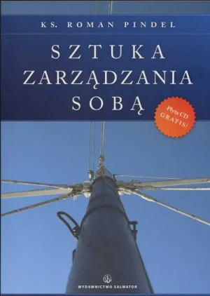 Sztuka zarządzania sobą - Ks. Roman Pindel - książka