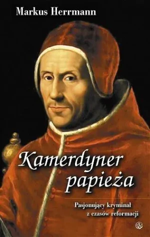Kamerdyner papieża - Markus Herrmann - książka