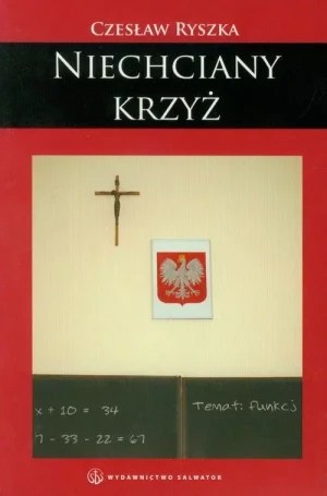 Niechciany Krzyż - Czesław Ryszka - książka