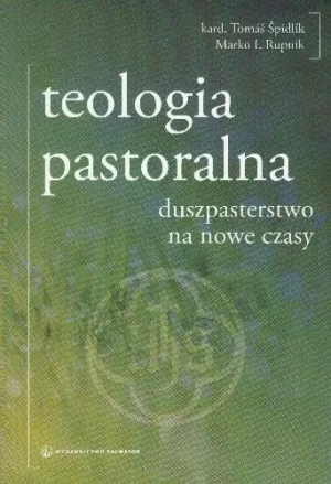 Teologia Pastoralna - o. Tomasz Spidlik - książka