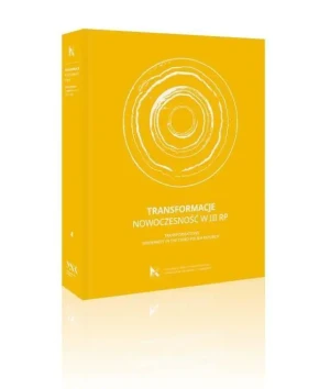 Transformacje. Nowoczesność w III RP - praca zbiorowa - książka