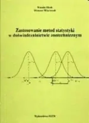 Zastosowanie metod statystyki w doświadczalnictwie zootechnicznym - Olech Wanda - książka