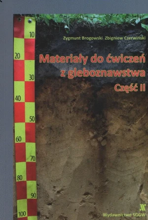 Materiały do ćwiczeń z gleboznawstwa cz.2 - Zygmunt Brogowski - książka
