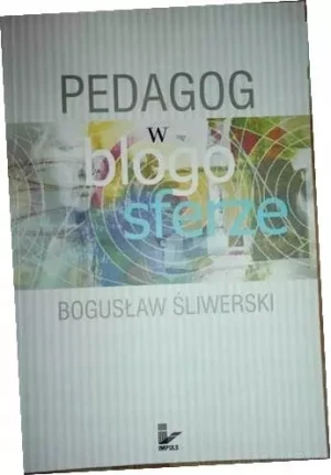 Pedagog w blogosferze - Śliwerski Bogusław - książka