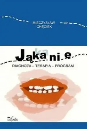 Jąkanie. Diagnoza - terapia - program - Chęciek Mieczysław - książka