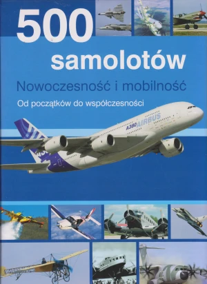 500 samolotów - Małgorzata Sendela (red.) - książka