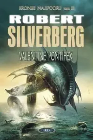 Valentine Pontifex - Silverberg Robert - książka