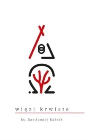 Więzi krwiste - Opracowanie zbiorowe - książka