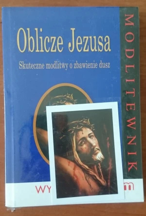 Oblicze Jezusa . Modlitewnik - Kałdon Maria Stanisław OP - książka