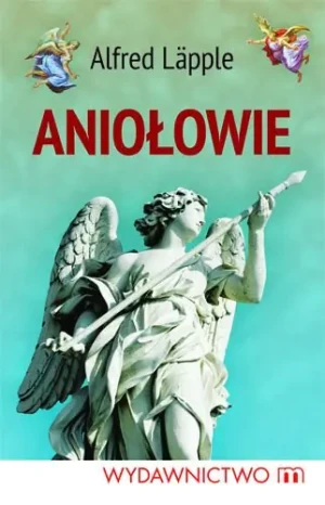 Aniołowie - Pietrzyk Agnieszka - książka