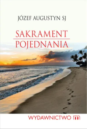 Sakrament pojednania - Augustyn Józef - książka