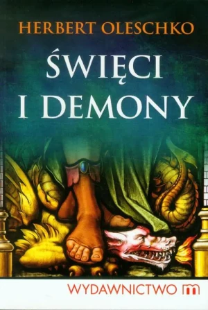 Święci i demony - Herbert Oleschko - książka