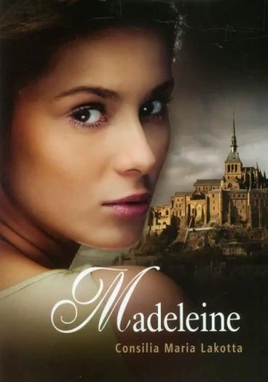 Madeleine - Lakotta Consilia Maria - książka
