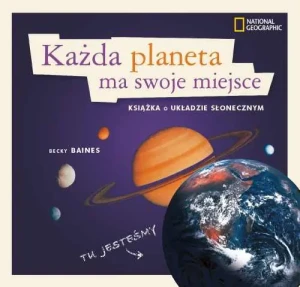 Każda planeta ma swoje miejsce - Baines Becky - książka