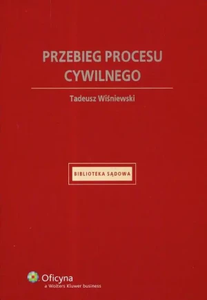 Przebieg procesu cywilnego - Tadeusz Wiśniewski - książka