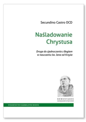 Naśladowanie Chrystusa - Secundino Castro OCD - książka
