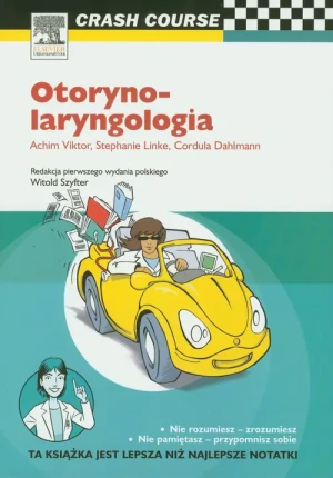 Otorynolaryngologia Crash Course - Viktor Achim, Linke Stephanie, Dahlman Cordula - książka