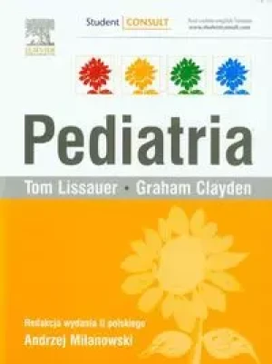 Pediatria - Lissauer Tom,  Clayden Graham - książka