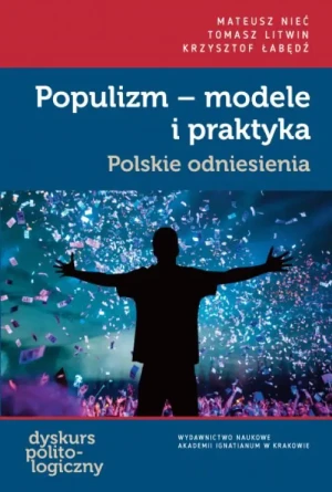 Populizm - modele i praktyka -  Łabędź Krzysztof - książka