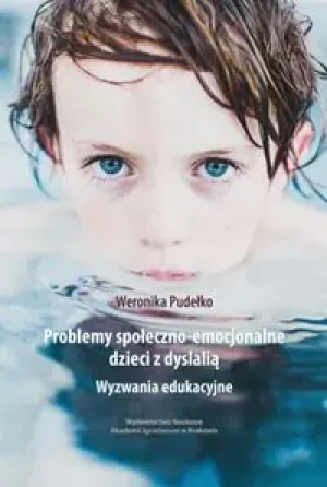 Problemy społeczno-emocjonalne dzieci z dyslalią - Weronika Pudełko - książka