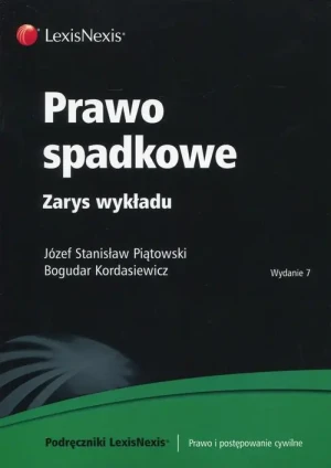 Prawo spadkowe. Zarys wykładu - Bogudar Kordasiewicz, Józef Stanisław Piątowski - książka