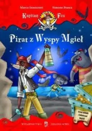 Kapitan Fox Pirat z Wyspy Mgieł  - Innocenti Marco, Frasca Simone - książka