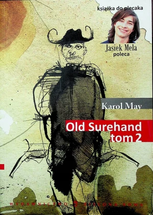 Old Surehand. Tom 2 - May Karol - książka