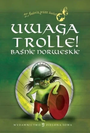 Uwaga Trolle - Abjoernsen P. Ch. Moe J. E. - książka