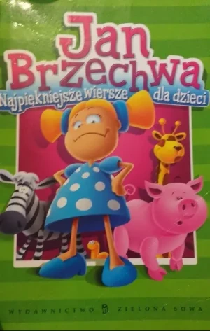 Najpiękniejsze wiersze dla dzieci - Brzechwa Jan - książka