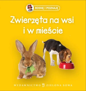 Rosnę i poznaję Zwierzęta na wsi - praca zbiorowa - książka