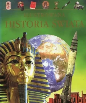 Ilustrowana historia świata - praca zbiorowa - książka