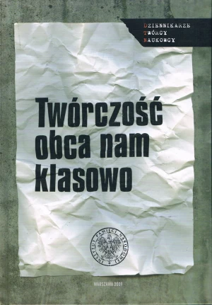 Twórczość Obca Nam Klasowo - Opracowanie zbiorowe - książka