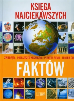 Księga najciekawszych faktów - Farndon John - książka