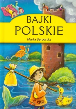 Bajki polskie - Marta Berowska, - Berowska - książka