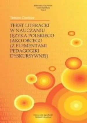 Tekst literacki w nauczaniu języka polskiego jako obcego - Czerkies Tamara - książka