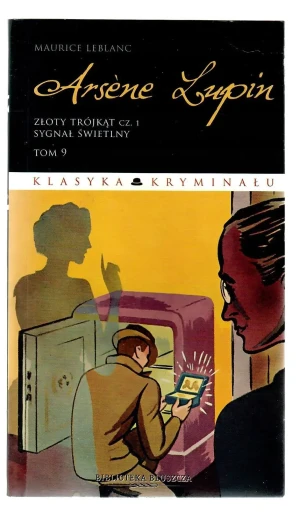 Arsen Lupin, Złoty trójkąt część 1, tom 9 - Maurice Leblanc - książka