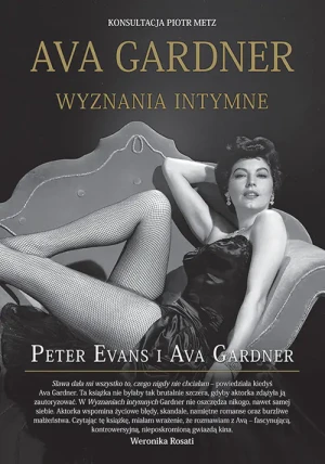 Ava Gardner - wyznania intymne - Ava Gardner, Peter Evans - książka