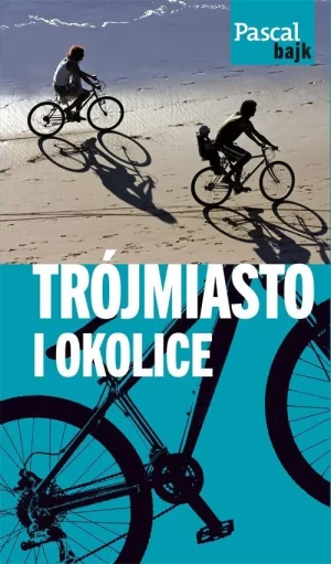 Trójmiasto i okolice - praca zbiorowa - książka