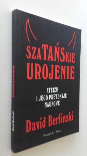 Szatańskie urojenie - David Berlinski - książka