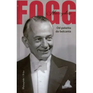 Od palanta do belcanta - Mieczysław Fogg - książka