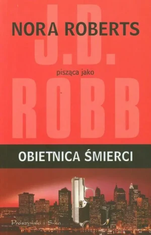 Obietnica śmierci - J. D. Robb - książka