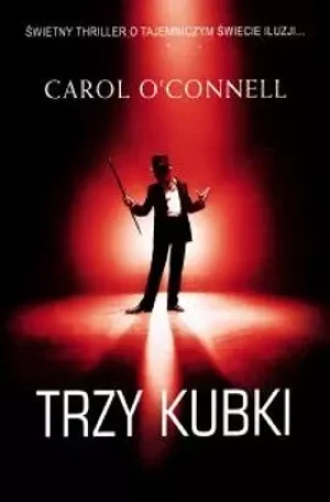 Trzy kubki - O'Connell Carol - książka