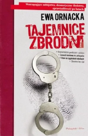 Tajemnice zbrodni - Ornacka Ewa - książka