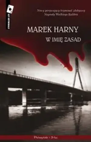 W imię zasad - Harny Marek - książka