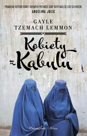 Kobiety z Kabulu - Gayle Tzemach Lemmon - książka