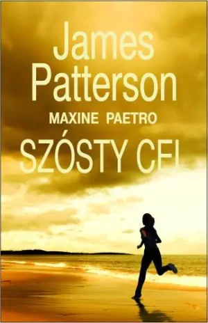 Szósty cel - Patterson James, Paetro Maxine - książka