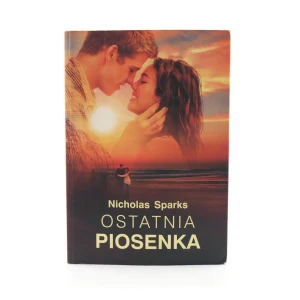 Ostatnia piosenka - Sparks Nicholas - książka