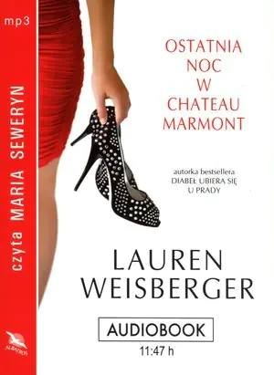 Ostatnia noc w Chateau Marmont - Lauren Weisberger - książka
