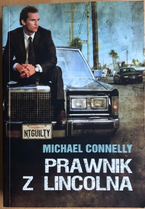 Prawnik z lincolna - Connelly Michael - książka